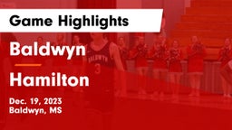 Baldwyn  vs Hamilton  Game Highlights - Dec. 19, 2023