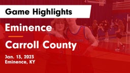 Eminence  vs Carroll County  Game Highlights - Jan. 13, 2023