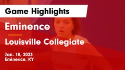 Eminence  vs Louisville Collegiate Game Highlights - Jan. 18, 2023