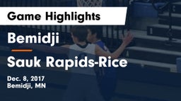 Bemidji  vs Sauk Rapids-Rice  Game Highlights - Dec. 8, 2017