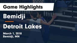 Bemidji  vs Detroit Lakes  Game Highlights - March 1, 2018