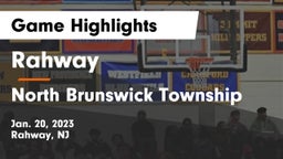 Rahway  vs North Brunswick Township  Game Highlights - Jan. 20, 2023