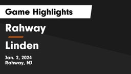 Rahway  vs Linden  Game Highlights - Jan. 2, 2024