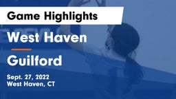 West Haven  vs Guilford  Game Highlights - Sept. 27, 2022