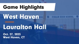 West Haven  vs Lauralton Hall Game Highlights - Oct. 27, 2023