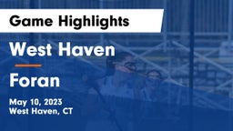 West Haven  vs Foran  Game Highlights - May 10, 2023
