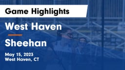 West Haven  vs Sheehan  Game Highlights - May 15, 2023