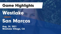 Westlake  vs San Marcos  Game Highlights - Aug. 24, 2021