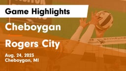 Cheboygan  vs Rogers City Game Highlights - Aug. 24, 2023