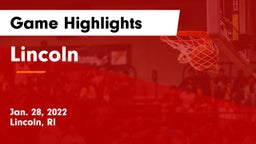 Lincoln  Game Highlights - Jan. 28, 2022