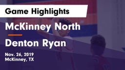 McKinney North  vs Denton Ryan  Game Highlights - Nov. 26, 2019