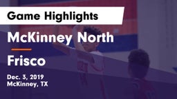 McKinney North  vs Frisco  Game Highlights - Dec. 3, 2019