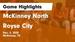McKinney North  vs Royse City  Game Highlights - Dec. 5, 2020