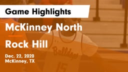 McKinney North  vs Rock Hill  Game Highlights - Dec. 22, 2020