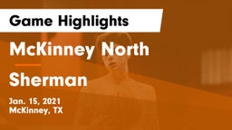 McKinney North  vs Sherman  Game Highlights - Jan. 15, 2021