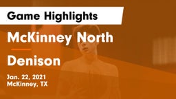 McKinney North  vs Denison  Game Highlights - Jan. 22, 2021