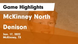 McKinney North  vs Denison  Game Highlights - Jan. 17, 2022