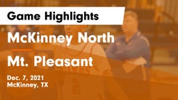 McKinney North  vs Mt. Pleasant Game Highlights - Dec. 7, 2021