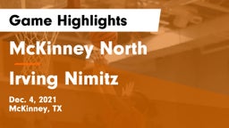 McKinney North  vs Irving Nimitz Game Highlights - Dec. 4, 2021