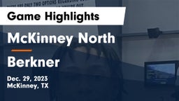 McKinney North  vs Berkner  Game Highlights - Dec. 29, 2023