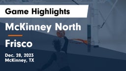 McKinney North  vs Frisco  Game Highlights - Dec. 28, 2023
