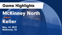 McKinney North  vs Keller  Game Highlights - Nov. 14, 2019