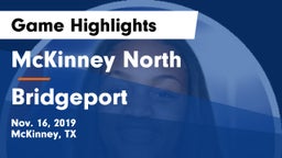 McKinney North  vs Bridgeport  Game Highlights - Nov. 16, 2019