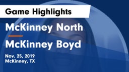 McKinney North  vs McKinney Boyd  Game Highlights - Nov. 25, 2019