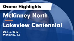 McKinney North  vs Lakeview Centennial  Game Highlights - Dec. 3, 2019