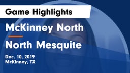 McKinney North  vs North Mesquite  Game Highlights - Dec. 10, 2019