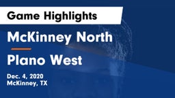 McKinney North  vs Plano West  Game Highlights - Dec. 4, 2020