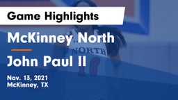 McKinney North  vs John Paul II  Game Highlights - Nov. 13, 2021