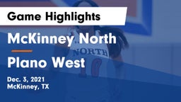 McKinney North  vs Plano West  Game Highlights - Dec. 3, 2021