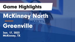 McKinney North  vs Greenville  Game Highlights - Jan. 17, 2023