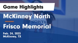 McKinney North  vs Frisco Memorial  Game Highlights - Feb. 24, 2023