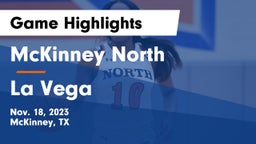 McKinney North  vs La Vega  Game Highlights - Nov. 18, 2023