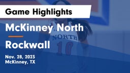 McKinney North  vs Rockwall  Game Highlights - Nov. 28, 2023
