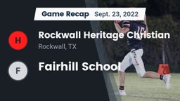 Recap: Rockwall Heritage Christian  vs. Fairhill School 2022
