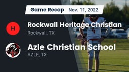 Recap: Rockwall Heritage Christian  vs. Azle Christian School 2022