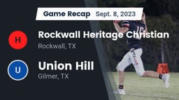 Recap: Rockwall Heritage Christian  vs. Union Hill  2023