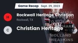 Recap: Rockwall Heritage Christian  vs. Christian Heritage 2023