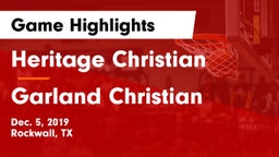 Heritage Christian  vs Garland Christian Game Highlights - Dec. 5, 2019