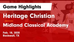 Heritage Christian  vs Midland Classical Academy Game Highlights - Feb. 18, 2020