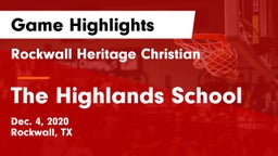 Rockwall Heritage Christian  vs The Highlands School Game Highlights - Dec. 4, 2020