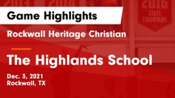 Rockwall Heritage Christian  vs The Highlands School Game Highlights - Dec. 3, 2021