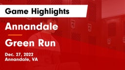 Annandale  vs Green Run  Game Highlights - Dec. 27, 2022
