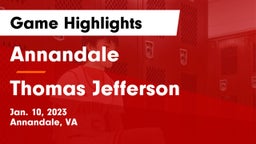 Annandale  vs Thomas Jefferson  Game Highlights - Jan. 10, 2023