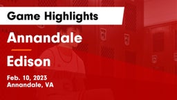 Annandale  vs Edison  Game Highlights - Feb. 10, 2023