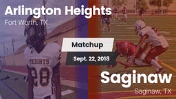 Matchup: Arlington Heights vs. Saginaw  2018