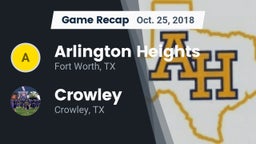 Recap: Arlington Heights  vs. Crowley  2018